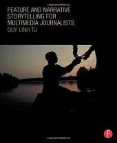 book Feature and Narrative Storytelling for Multimedia Journalists