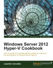 book Windows Server 2012 Hyper-V Cookbook
