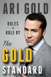 book The Gold Standard: Rules to Rule By