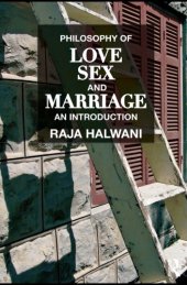 book Philosophy of Love, Sex, and Marriage: An Introduction