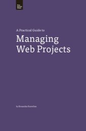 book A Practical Guide to Managing Web Projects