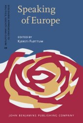 book Speaking of Europe: Approaches to Complexity in European Political Discourse