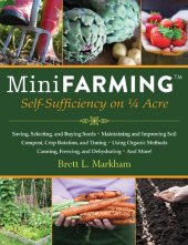 book Mini Farming: Self-Sufficiency on 1/4 Acre