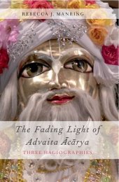 book The Fading Light of Advaita Acarya: Three Hagiographies