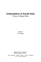 book Urbanisation in South Asia : focus on mega cities