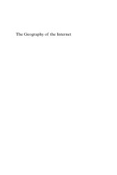 book The Geography of the Internet : Cities, Regions and Internet Infrastructure in Europe