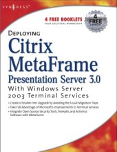 book Deploying Citrix MetaFrame Presentation Server 3.0 with Windows Server 2003 Terminal Services