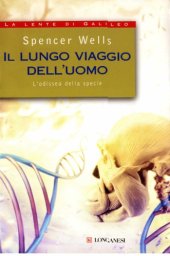 book Il lungo viaggio dell'uomo. L'odissea della specie