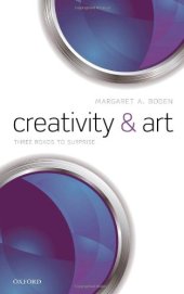 book Creativity and Art: Three Roads to Surprise