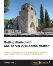 book Getting Started with SQL Server 2014 Administration