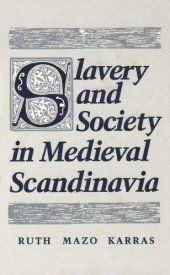 book Slavery and Society in Medieval Scandinavia