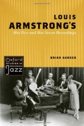 book Louis Armstrong's Hot Five and Hot Seven Recordings