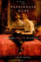 book The Passionate Muse: Exploring Emotion in Stories