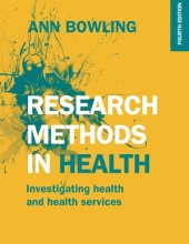 book Research Methods In Health: Investigating Health And Health Services