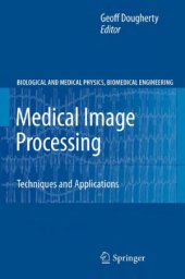 book Medical Image Processing: Techniques and Applications