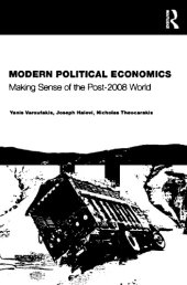 book Modern Political Economics: Making Sense of the Post-2008 World