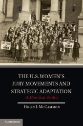 book The U.S. Women's Jury Movements and Strategic Adaptation: A More Just Verdict