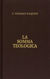 book La Somma Teologica. L'uomo, pensiero e origini