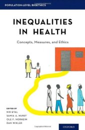 book Inequalities in Health: Concepts, Measures, and Ethics