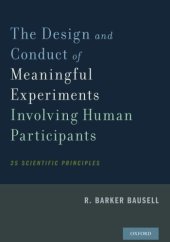 book The Design and Conduct of Meaningful Experiments Involving Human Participants: 25 Scientific Principles