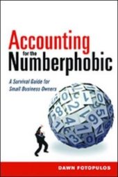 book Accounting for the Numberphobic: A Survival Guide for Small Business Owners