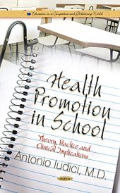 book Health Promotion in School: Theory, Practice and Clinical Implications