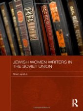 book Jewish Women Writers in the Soviet Union