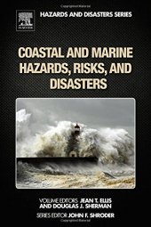 book Coastal and Marine Hazards, Risks, and Disasters