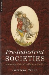 book Pre-Industrial Societies: Anatomy of the Pre-Modern World