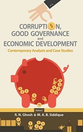 book Corruption, Good Governance and Economic Development: Contemporary Analysis and Case Studies