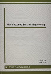 book Manufacturing Systems Engineering: Selected, Peer Reviewed Papers from the 2011 International Symposium on Manufacturing Systems Engineering (Ismse ... 2011, Hong Ko