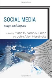 book Social Media: Usage and Impact