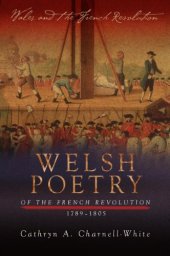 book Welsh Poetry of the French Revolution, 1789-1805