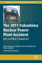 book The 2011 Fukushima Nuclear Power Plant Accident: How and Why It Happened