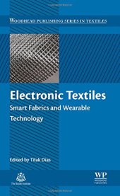 book Electronic Textiles: Smart Fabrics and Wearable Technology