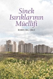 book Sinek ısırıklarının müellifi