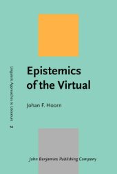 book Epistemics of the Virtual