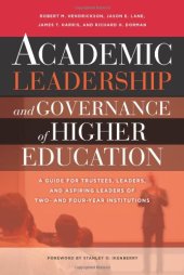 book Academic Leadership and Governance of Higher Education: A Guide for Trustees, Leaders, and Aspiring Leaders of Two- and Four-Year Institutions