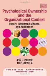 book Psychological Ownership and the Organizational Context: Theory, Research Evidence, and Application