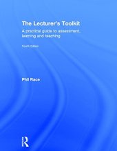 book The Lecturer's Toolkit: A practical guide to assessment, learning and teaching