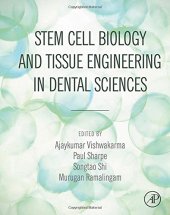 book Stem Cell Biology and Tissue Engineering in Dental Sciences