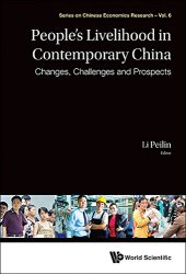 book People's Livelihood in Contemporary China: Changes, Challenges and Prospects