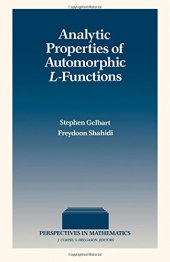 book Analytic Properties of Automorphic L-Functions