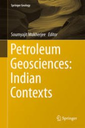 book Petroleum Geosciences: Indian Contexts