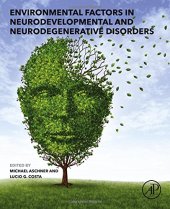 book Environmental Factors in Neurodevelopmental and Neurodegenerative Disorders