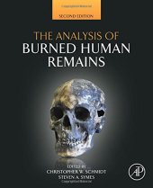 book The Analysis of Burned Human Remains, Second Edition