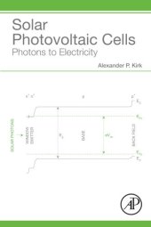 book Solar Photovoltaic Cells: Photons to Electricity