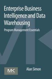 book Enterprise Business Intelligence and Data Warehousing: Program Management Essentials