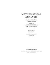 book Mathematical Analysis : Functions, Limits, Series, Continued Fractions.