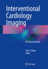 book Interventional Cardiology Imaging: An Essential Guide